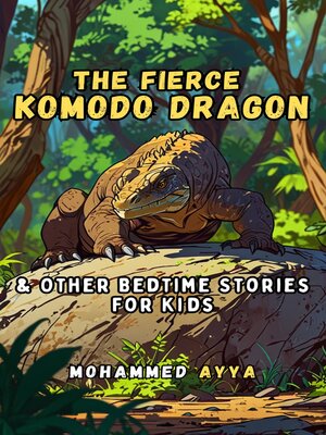 cover image of The Fierce Komodo Dragon
